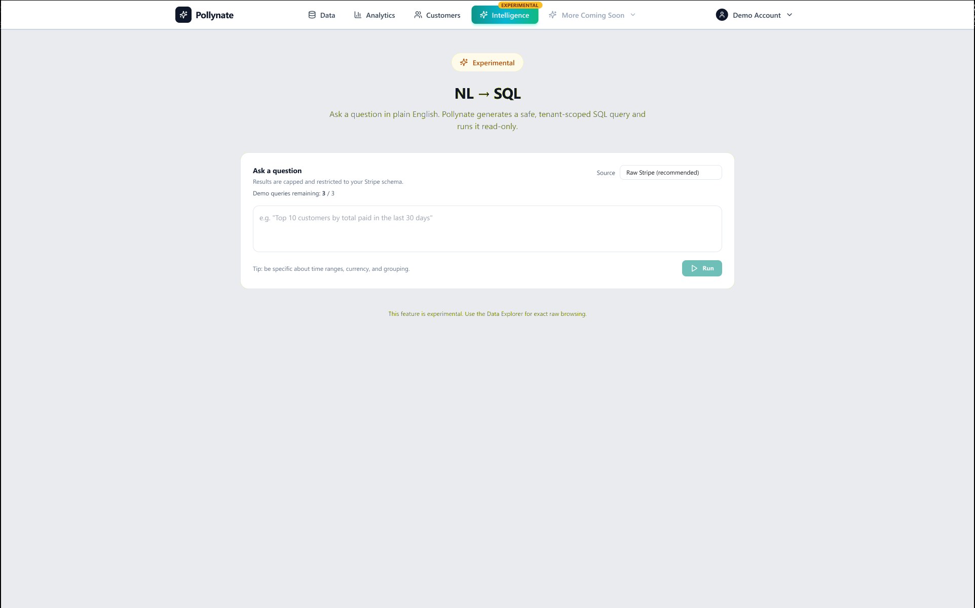 Before — Ask Polly as an experimental NL-to-SQL prompt page with a demo cap