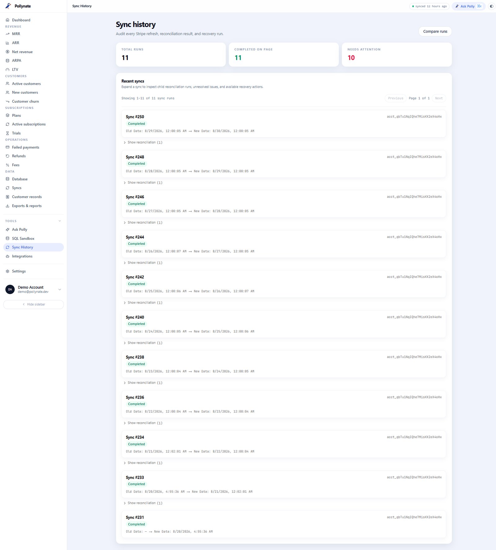 Sync history — every Stripe refresh, reconciliation result, and recovery run